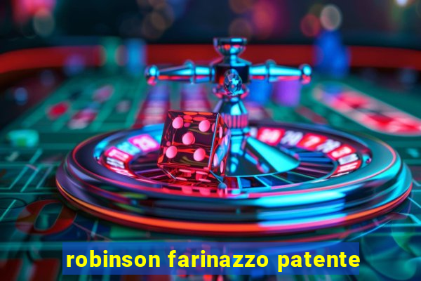 robinson farinazzo patente