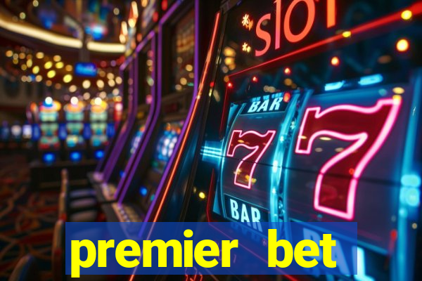 premier bet application download