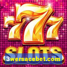 3wersacebet.com