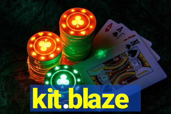 kit.blaze