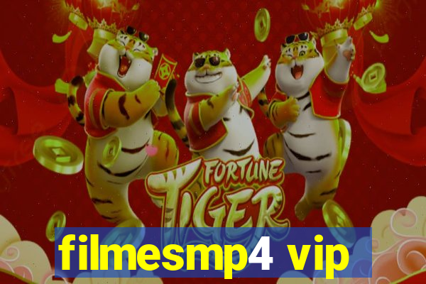 filmesmp4 vip