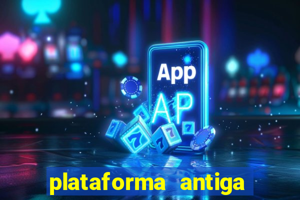 plataforma antiga de jogos