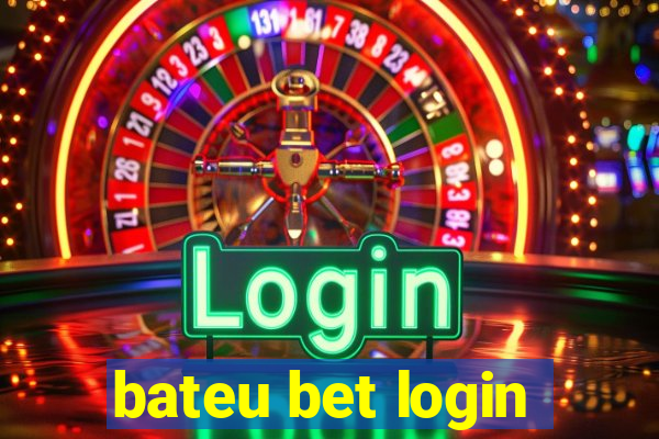 bateu bet login