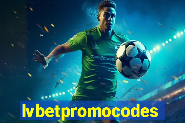 lvbetpromocodes