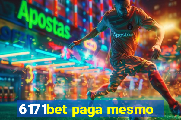 6171bet paga mesmo