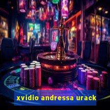 xvidio andressa urack