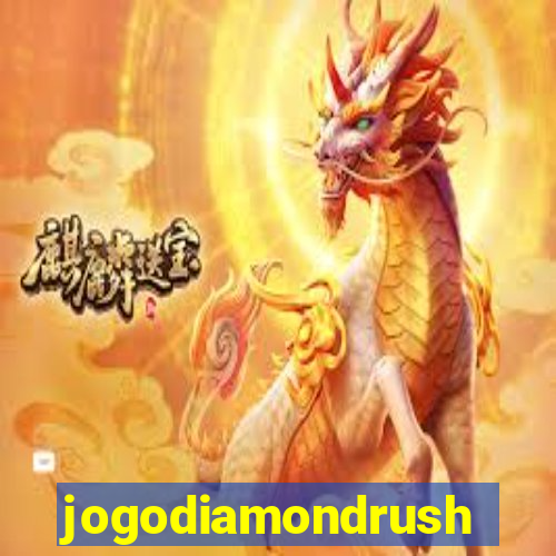 jogodiamondrush