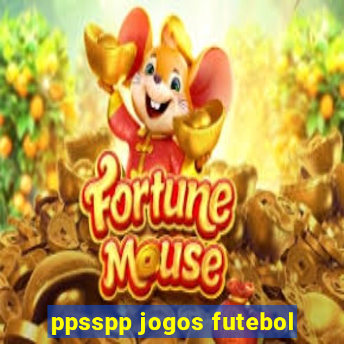 ppsspp jogos futebol