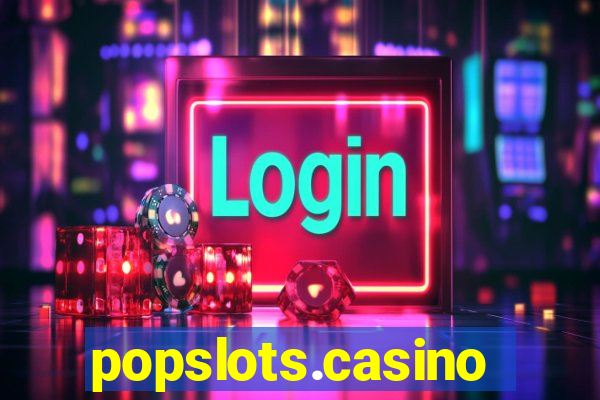 popslots.casino