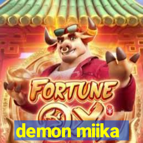 demon miika