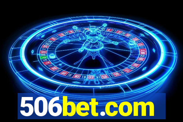 506bet.com