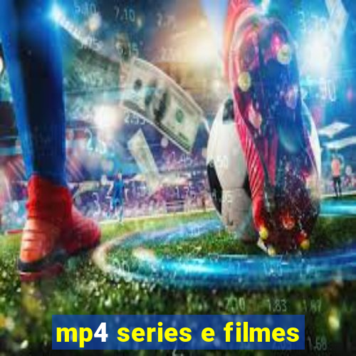 mp4 series e filmes