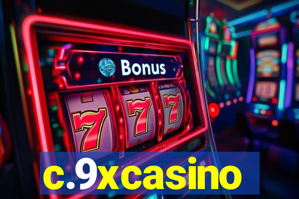 c.9xcasino