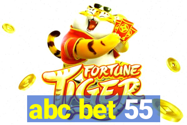 abc bet 55