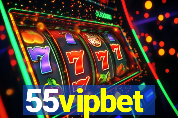 55vipbet