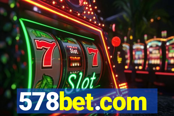 578bet.com