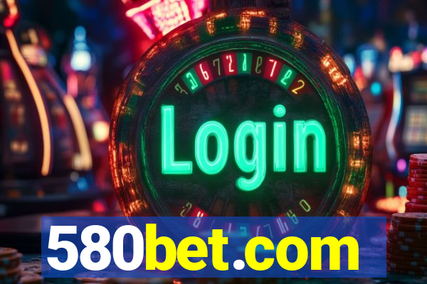 580bet.com