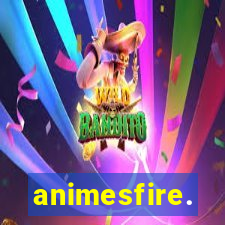 animesfire.