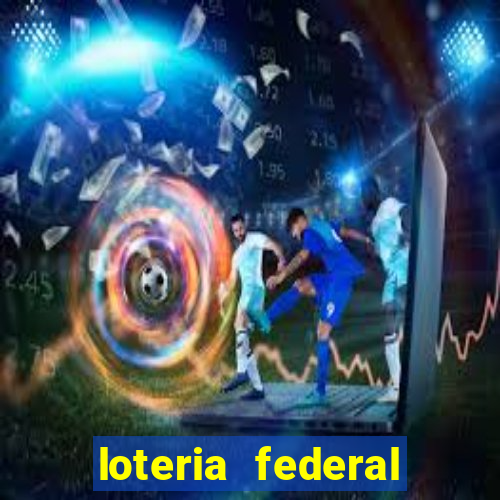 loteria federal giga bicho