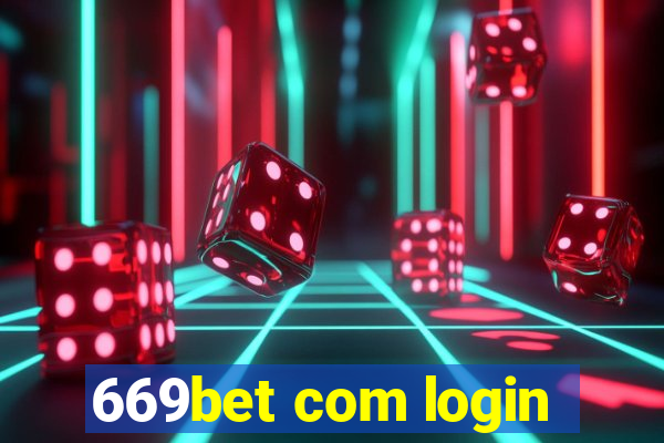 669bet com login