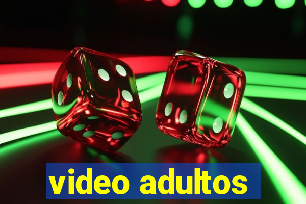 video adultos