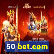 50 bet.com