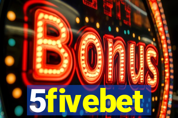 5fivebet