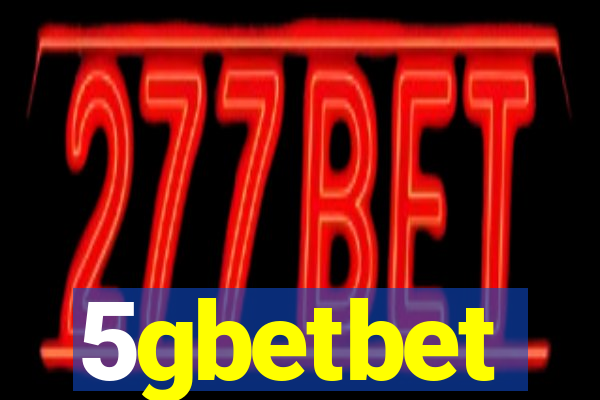 5gbetbet