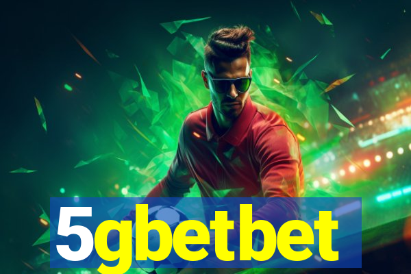 5gbetbet