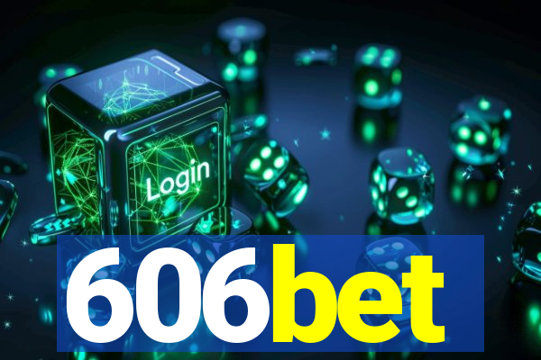 606bet