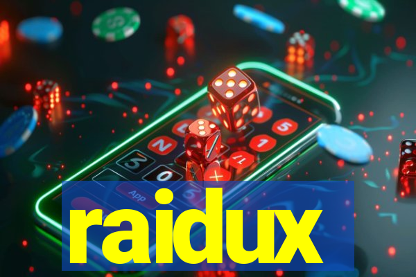 raidux