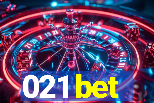 021 bet