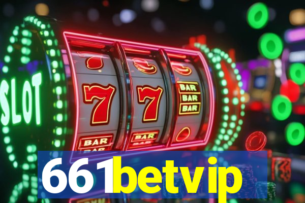 661betvip