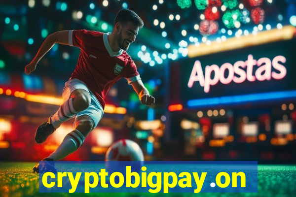 cryptobigpay.online