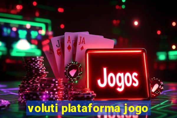 voluti plataforma jogo