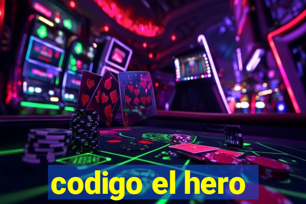 codigo el hero