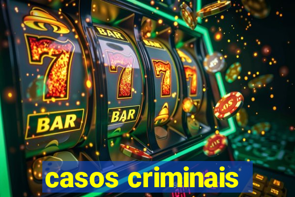 casos criminais