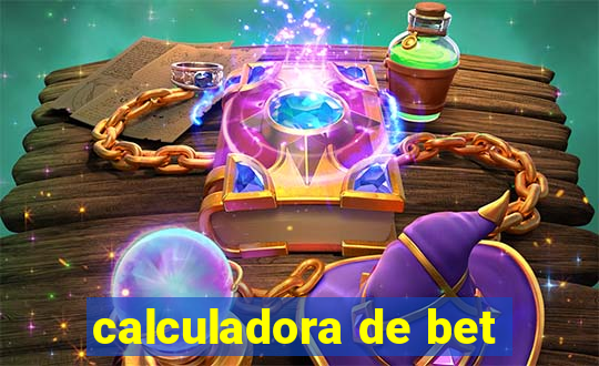 calculadora de bet