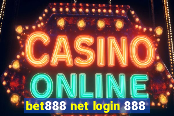 bet888 net login 888