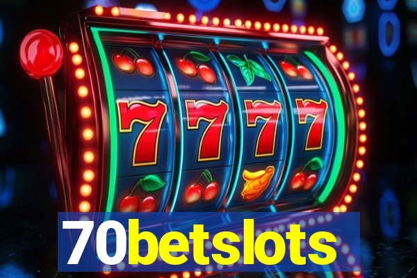 70betslots