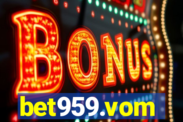 bet959.vom