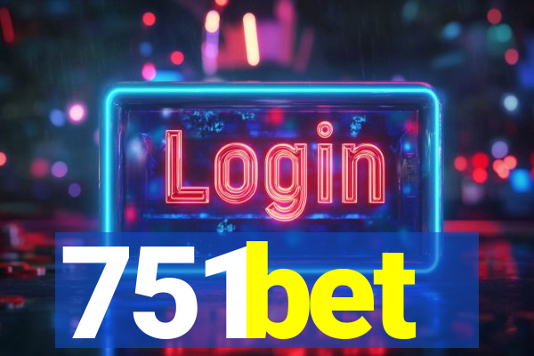 751bet