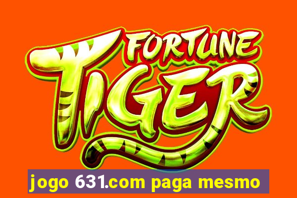 jogo 631.com paga mesmo