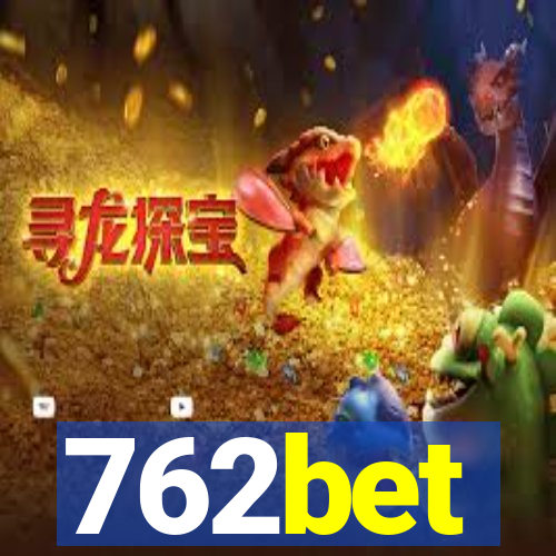 762bet