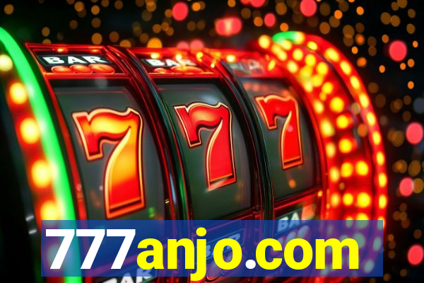 777anjo.com