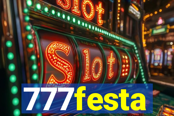 777festa