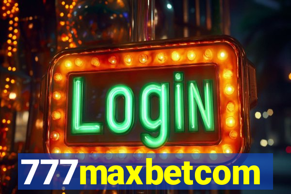 777maxbetcom