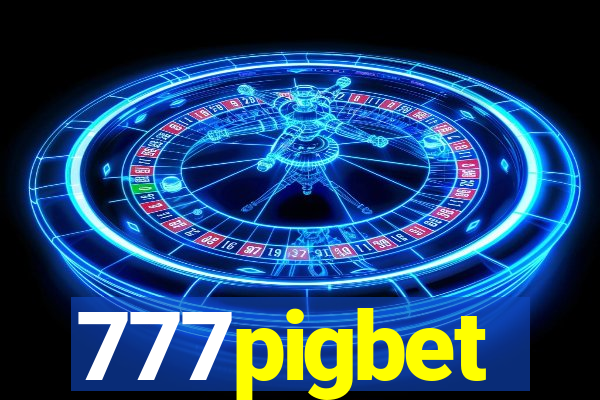 777pigbet