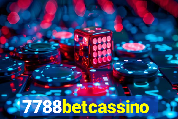 7788betcassino