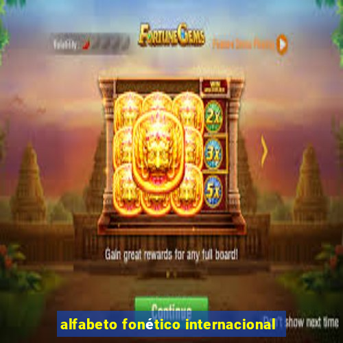 alfabeto fonético internacional